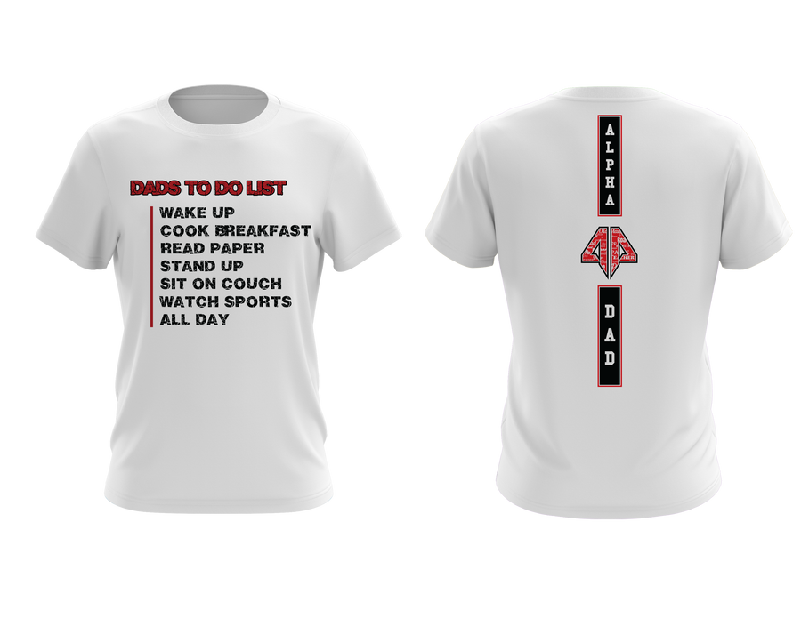 Alpha Dad To Do List T-shirt